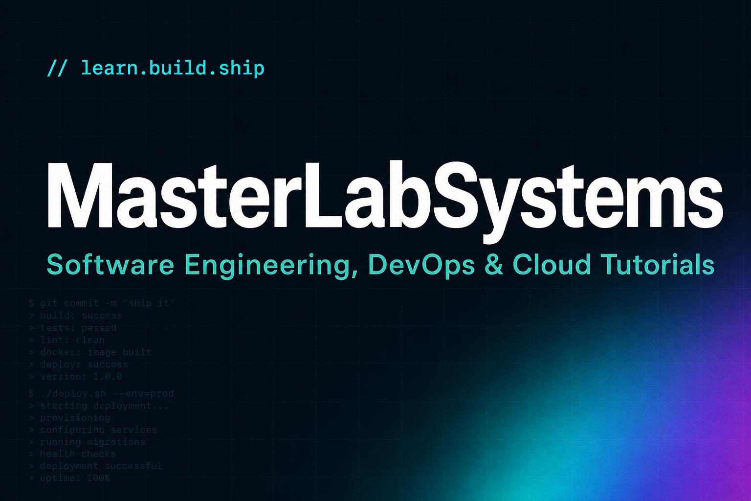 Master Lab Systems MasterLabLearn — Learn Software Engineering, DevOps & Cloud
